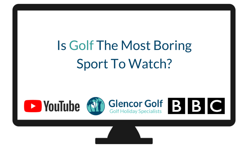 Is Golf The Most Boring Sport To Watch?